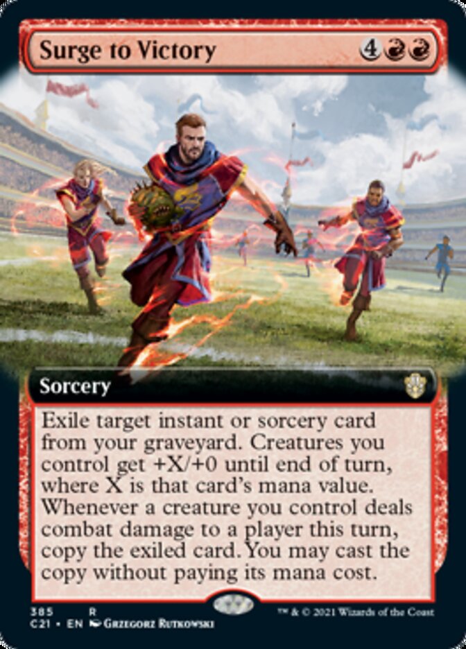 Surge to Victory
 Exile target instant or sorcery card from your graveyard. Creatures you control get +X/+0 until end of turn, where X is that card's mana value. Whenever a creature you control deals combat damage to a player this turn, copy the exiled card. You may cast the copy without paying its mana cost.